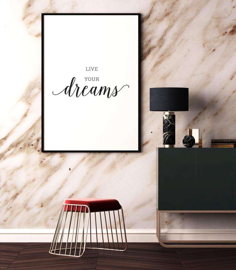 Live your dreams Poster