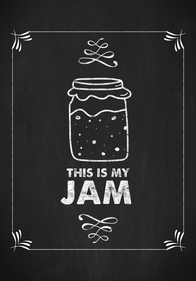 This is my jam Poster