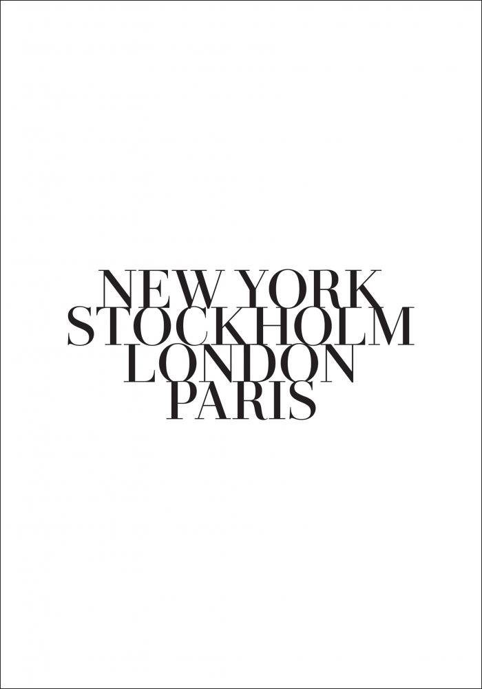 New York - Stockholm - London - Paris Poster