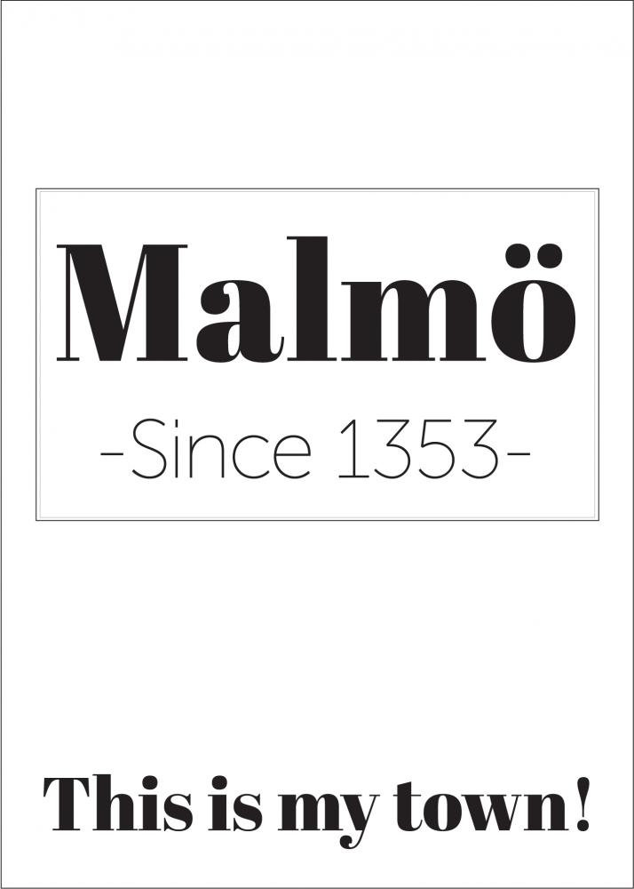 Malm Since 1353 Poster