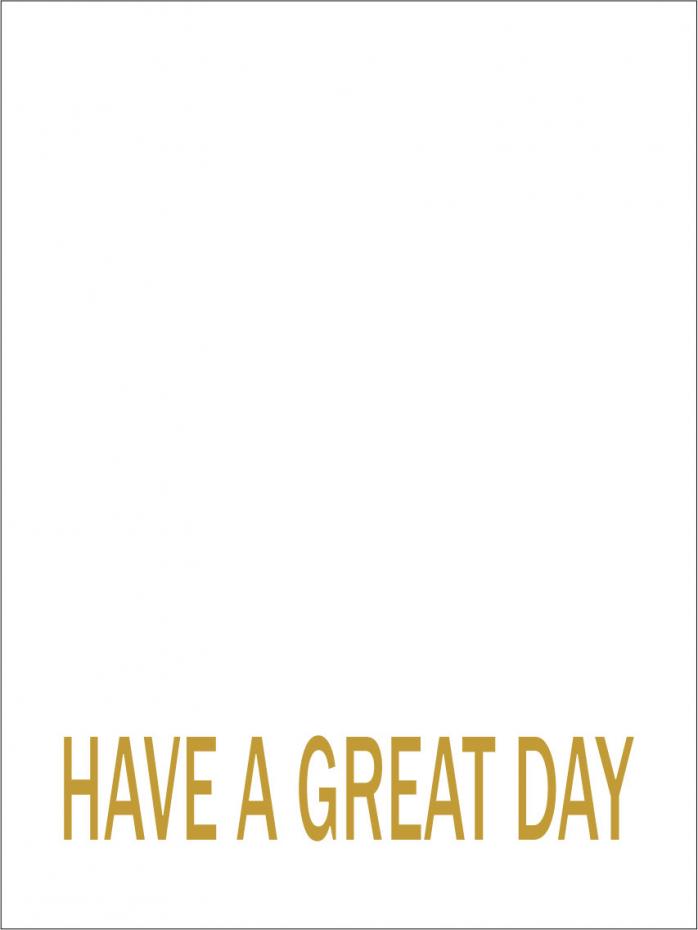 Have a great day - Guld Poster
